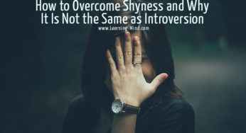 How to Overcome Shyness and Why It Is Not the Same as Introversion