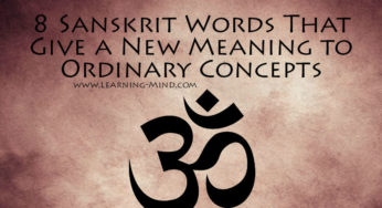 8 Sanskrit Words That Give a New Meaning to Ordinary Concepts