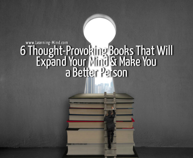 Read more about the article 6 Thought-Provoking Books That Will Expand Your Mind & Make You a Better Person