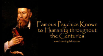 Famous Psychics Known to Humanity throughout the Centuries