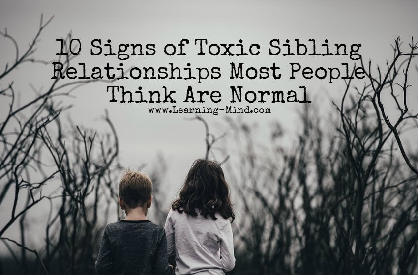 10 Signs of Toxic Sibling Relationships Most People Think ...