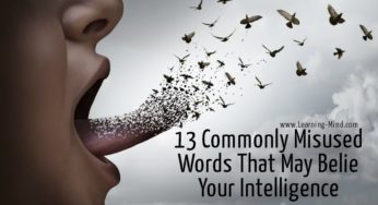 13 Commonly Misused Words That May Belie Your Intelligence