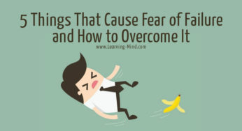 5 Things That Cause Fear of Failure and How to Overcome It