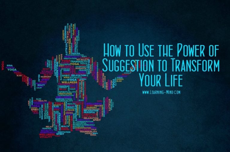 Read more about the article How to Use the Power of Suggestion to Transform Your Life