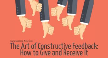 The Art of Constructive Feedback: How to Give and Receive It