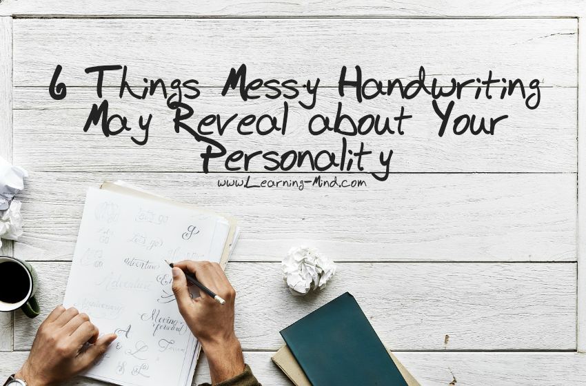 6 Things Messy Handwriting May Reveal about Your ...
