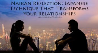 Naikan Reflection: How This Japanese Technique Transforms Your Relationships
