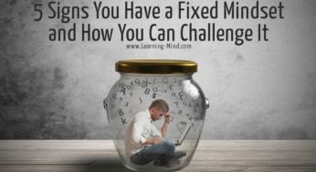 5 Signs You Have a Fixed Mindset and How You Can Challenge It