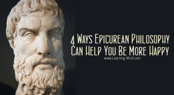 4 Ways Epicurean Philosophy Can Help You Be More Happy
