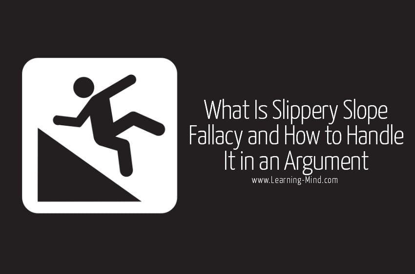 Slippery Slope Fallacy