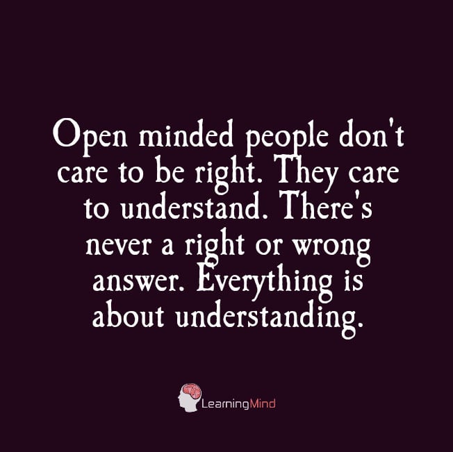 Open-minded people don't care to be right