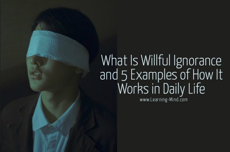 Read more about the article What Is Willful Ignorance & 5 Examples of How It Works