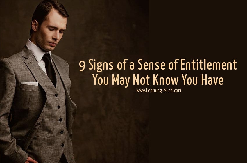 Signs of a Sense of Entitlement