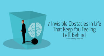 7 Invisible Obstacles in Life That Keep You Feeling Left Behind