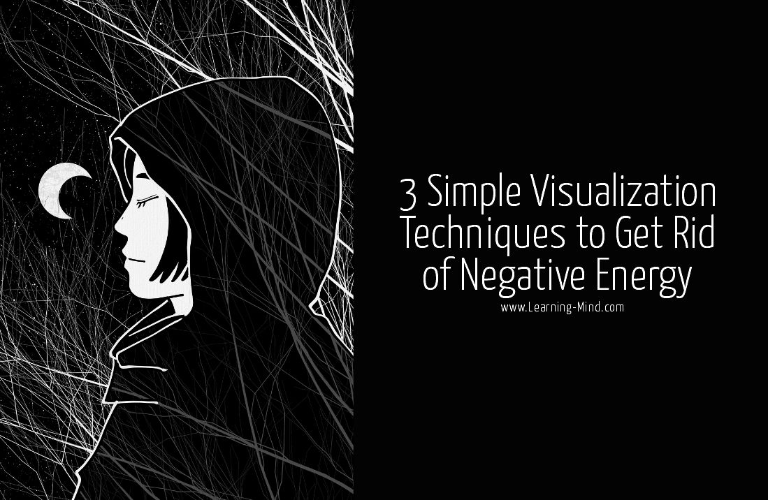how to get rid of negative energy visualization techniques