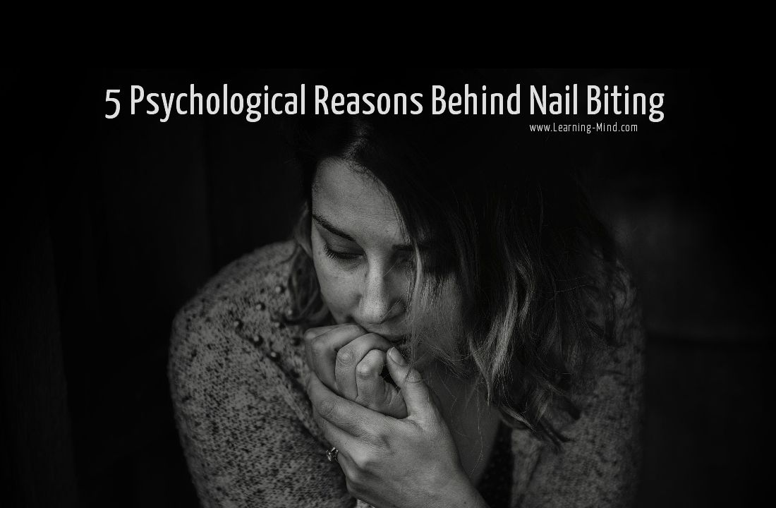 why do i bite my nails reasons
