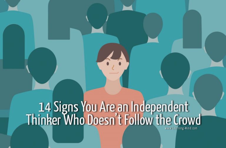 Read more about the article 14 Signs You Are an Independent Thinker Who Doesn’t Follow the Crowd