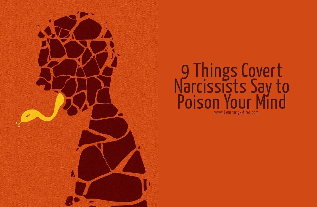 9 Things Covert Narcissists Say to Poison Your Mind