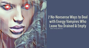 7 No-Nonsense Ways to Deal with Energy Vampires