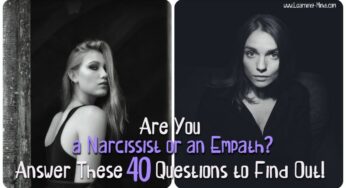 “Am I a Narcissist or an Empath?” Answer These 40 Questions to Find Out! 