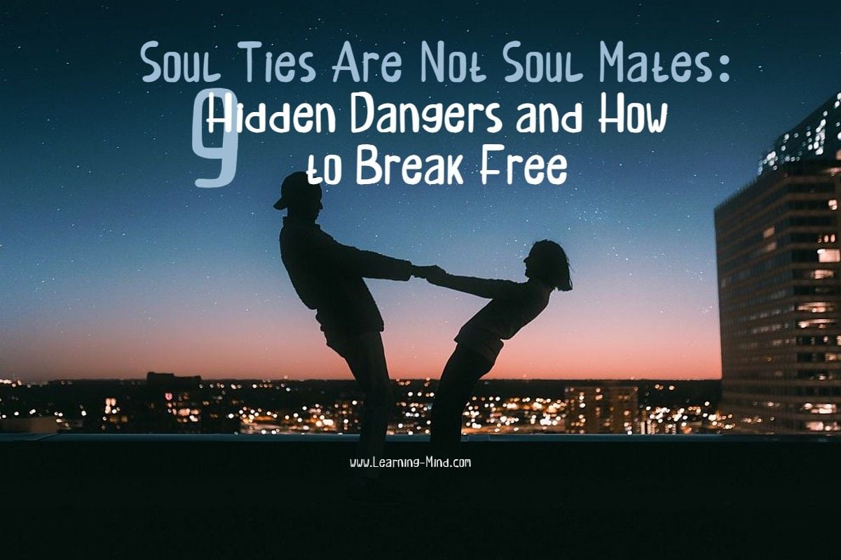 dangers of soul ties