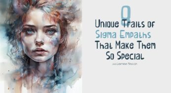 8 Signs of a Sigma Empath: Are You One of These Rare Personalities? 