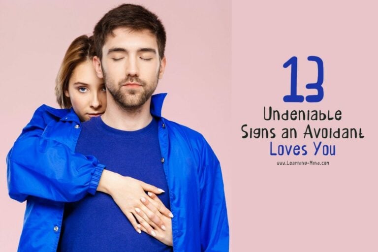 Read more about the article 13 Signs an Avoidant Loves You (How to Decode Avoidant Behavior)