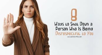 8 Things to Do When Someone Is Disrespectful to You
