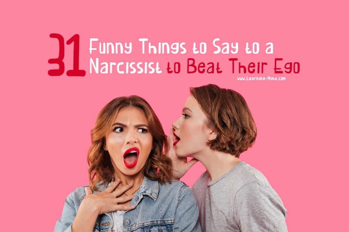 funny things to say to a narcissist